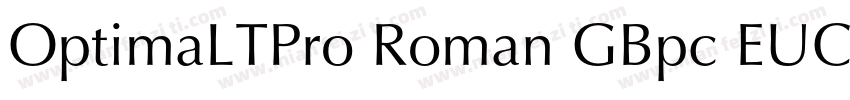 OptimaLTPro Roman GBpc EUC H字体转换